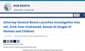 美执法机关对Grok“涉黄”动手：马斯克的xAI遭加州调查